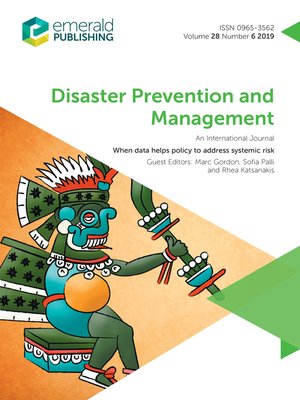 cover image of Disaster Prevention and Management: An International Journal, Volume 28, Number 6